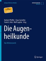 Die Augenheilkunde
