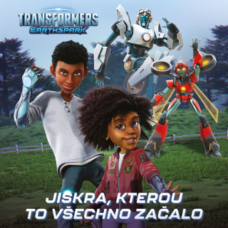 Transformers Pozemskďż˝ jiskra - Jiskra, kterou vďż˝echno zaďż˝alo