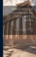 Biblioth?que Historique De Diodore De Sicile; Volume 1