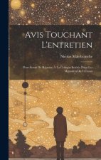 Avis Touchant L'entretien: Pour Servir De Réponse ? La Critique Insérée Dans Les Mémoires De Trévoux