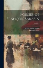 Poésies de François Sarasin; Volume 1