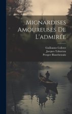 Mignardises Amoureuses De L'admirée