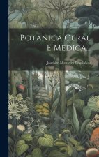 Botanica Geral E Medica...