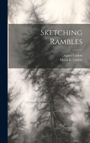 Sketching Rambles