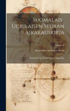 Suomalais-Ugrilaisen Seuran Aikakauskirja: Journal De La Société Finno-Ougrienne; Volume 8