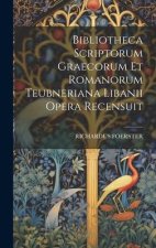 Bibliotheca Scriptorum Graecorum Et Romanorum Teubneriana Libanii Opera Recensuit