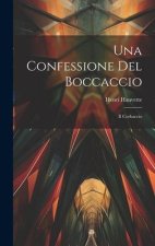 Una Confessione Del Boccaccio: Il Corbaccio