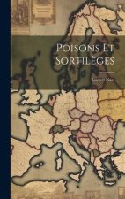 Poisons et Sortil?ges