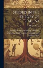 Studies in the Theory of Descent: The Origin of the Markings of Caterpillars. 2. On Phyletic Parallelism in Metamorphic Species. 3. the Transformation