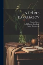 Les fr?res Karamazov: 1