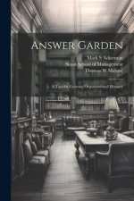 Answer Garden: A Tool for Growing Organizational Memory