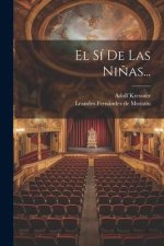El Sí De Las Ni?as...