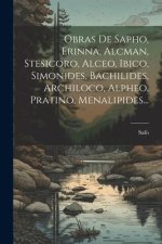 Obras De Sapho, Erinna, Alcman, Stesicoro, Alceo, Ibico, Simonides, Bachilides, Archiloco, Alpheo, Pratino, Menalipides...