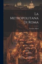 La Metropolitana Di Roma