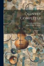 Oeuvres Compl?tes: Dardanus...