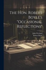 The Hon. Robert Boyle's 