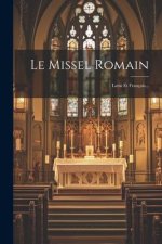 Le Missel Romain: Latin Et Français...