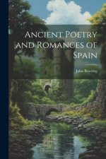 Ancient Poetry and Romances of Spain