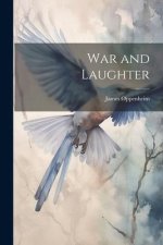 War and Laughter