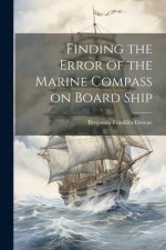 Finding the Error of the Marine Compass on Board Ship