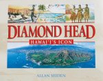 Diamond Head, Hawai'i's Icon