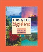 This Is the Big Island: Visions of the Islands