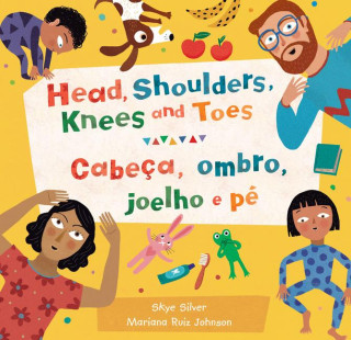 Head, Shoulders, Knees and Toes (Mariana Ruiz Johnson)(Brožovaná)