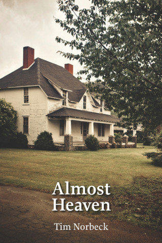 Almost Heaven
