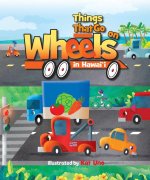 Things That Go on Wheels in Hawaii