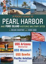 Pocket Guide to Pearl Harbor and Ford Island Historic Military Sites