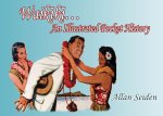 Waikiki...an Illustrated Pocket History