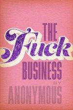 The Fuck Business