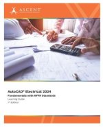 AutoCAD Electrical 2024: Fundamentals with NFPA Standards