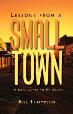 Lessons from a Small Town