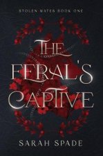 The Feral's Captive