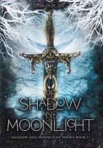 Of Shadow and Moonlight: New Adult Paranormal Fantasy Romance