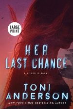 Her Last Chance: Large Print