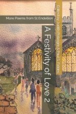 A Festivity of Love 2: More Poems from St Endellion
