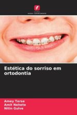 Estética do sorriso em ortodontia