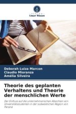 Theorie des geplanten Verhaltens und Theorie der menschlichen Werte