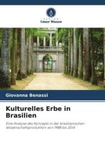 Kulturelles Erbe in Brasilien