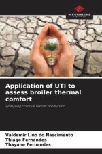Application of UTI to assess broiler thermal comfort