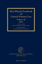 Max Planck Yearbook of Un Law, Volume 26 (2022)