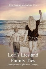 Lori's Lies and Family Ties