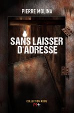 SANS LAISSER D'ADRESSE