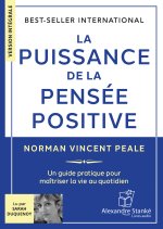 LA PUISSANCE DE LA PENSEE POSITIVE
