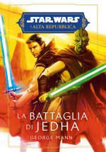 battaglia di Jedha. L'Alta Repubblica. Star Wars
