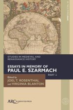 Studies in Medieval and Renaissance History, ser – Essays in Memory of Paul E. Szarmach, part 2