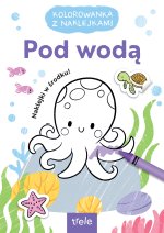 Pod wodą. Kolorowanka z naklejkami