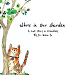 Who's in Our Garden